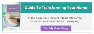 Guide to transforming your home